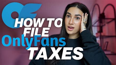 do you pay taxes on onlyfans|OnlyFans Taxes